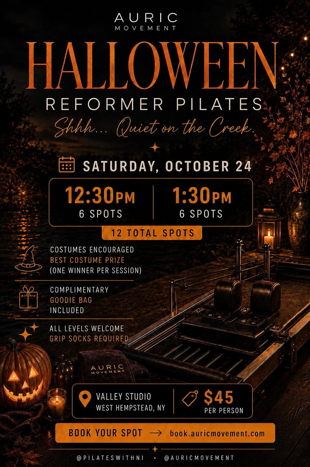 Halloween Reformer Pilates — Shhh&hellip; Quiet on the Creek. Saturday, October 24 at Valley Studio, West Hempstead NY · two sessions (12:30 & 1:30 PM) · $45, costumes encouraged
